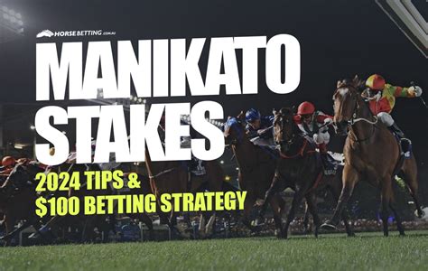 manikato stakes bets